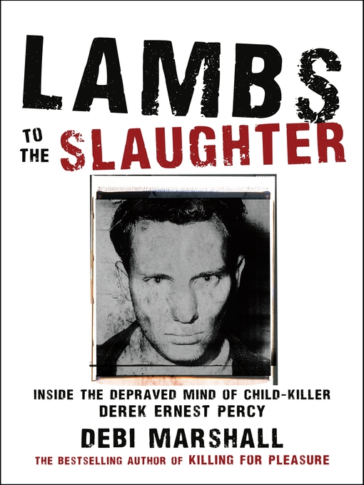 Title details for Lambs to the Slaughter by Debi Marshall - Available
